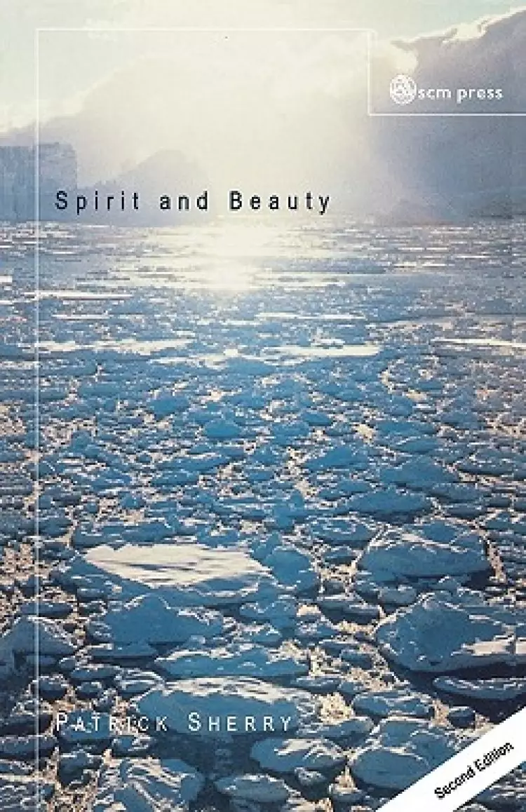 Spirit and Beauty: An Introduction to Theological Aesthetics