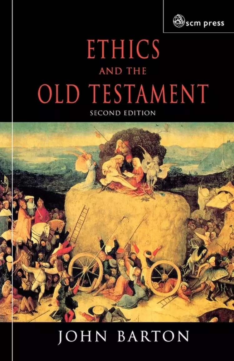 ETHICS AND THE OLD TESTAMENT-NEW ED