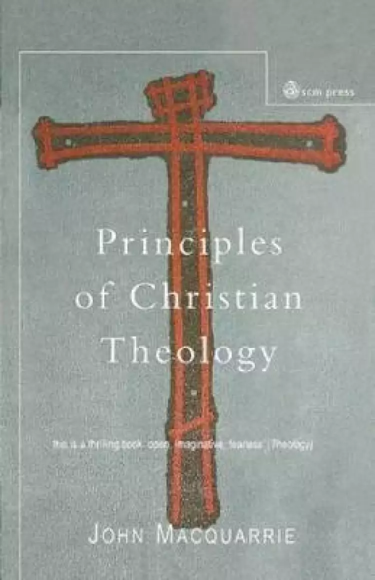 PRINCIPLES OF CHRISTIAN THEOLOGY