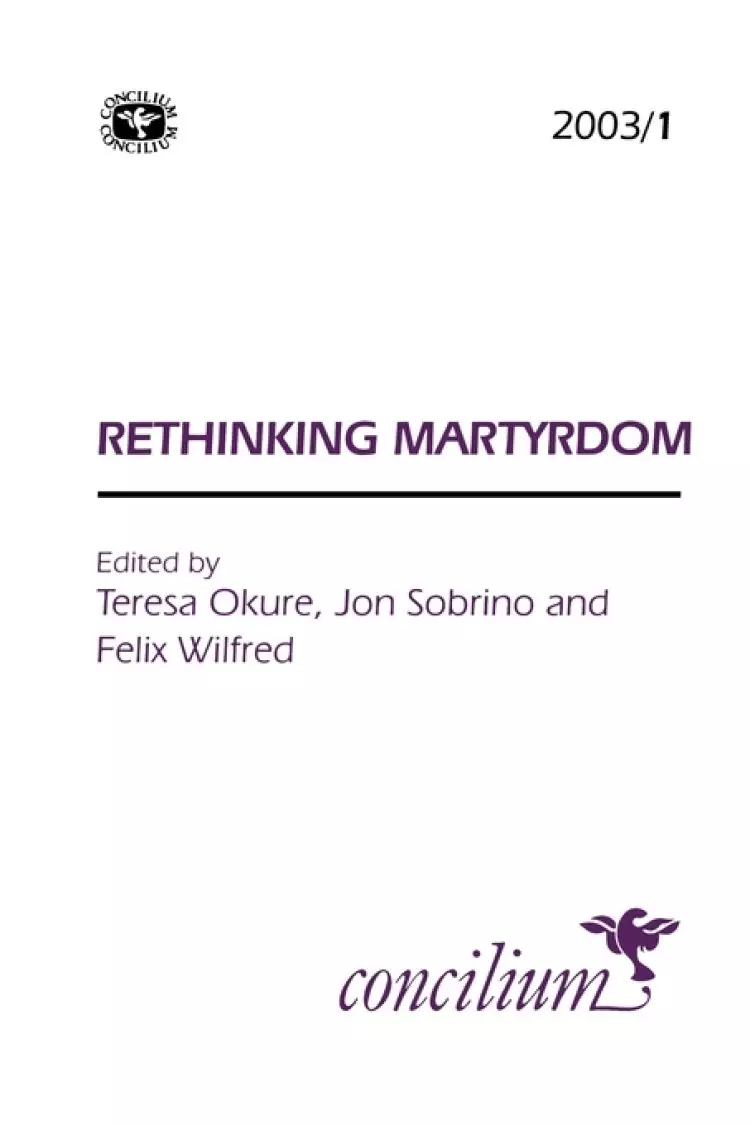 2003/1:RETHINKING MARTYRDOM
