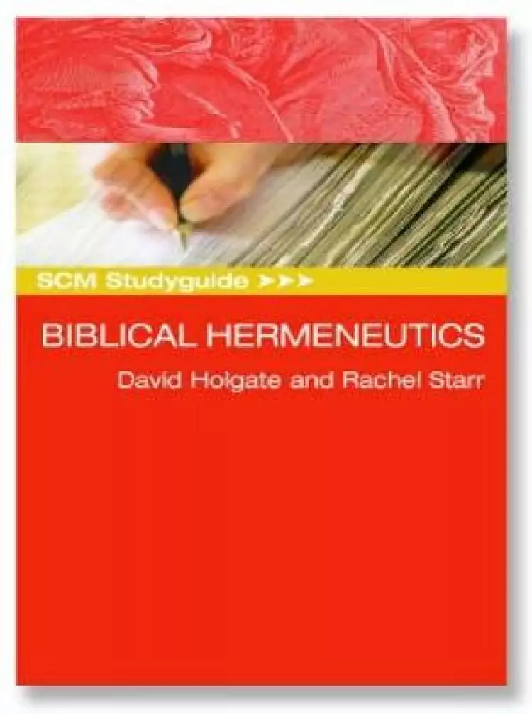 SCM Study Guide : Biblical Hermeneutics