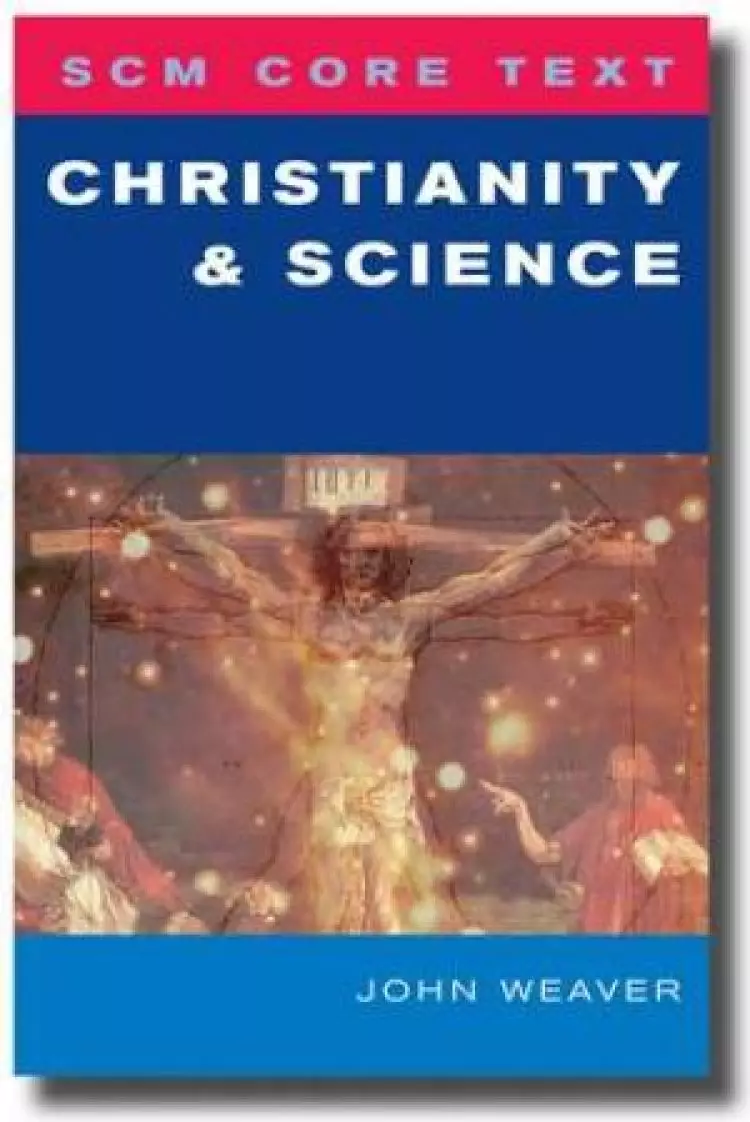 SCM Core Text: Science And The Trinity