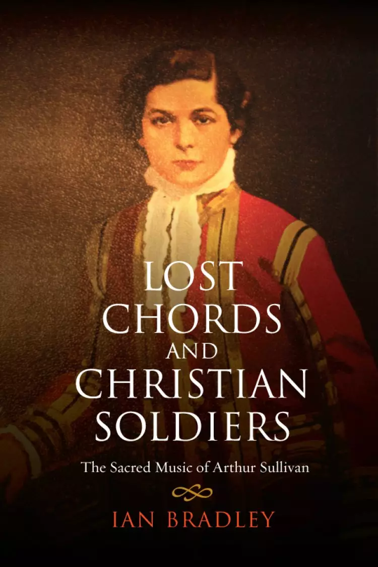 Lost Chords and Christian Soldiers