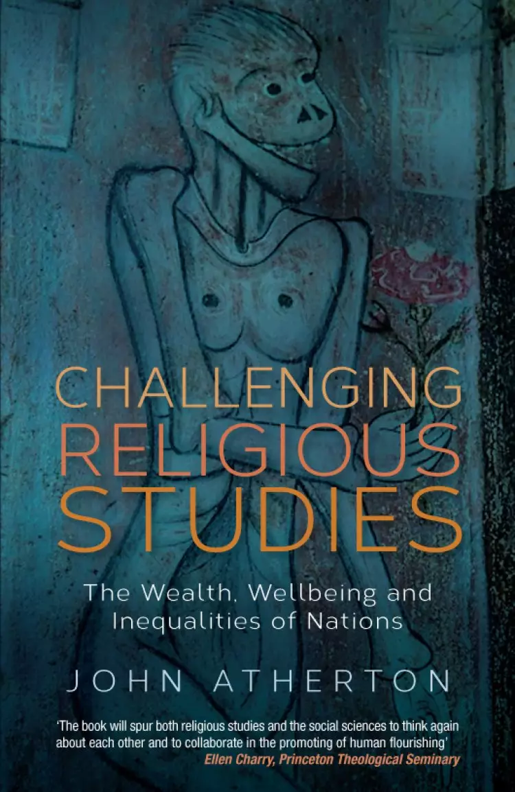 Challenging Religious Studies: The Wealth, Wellbeing and Inequalities of Nations