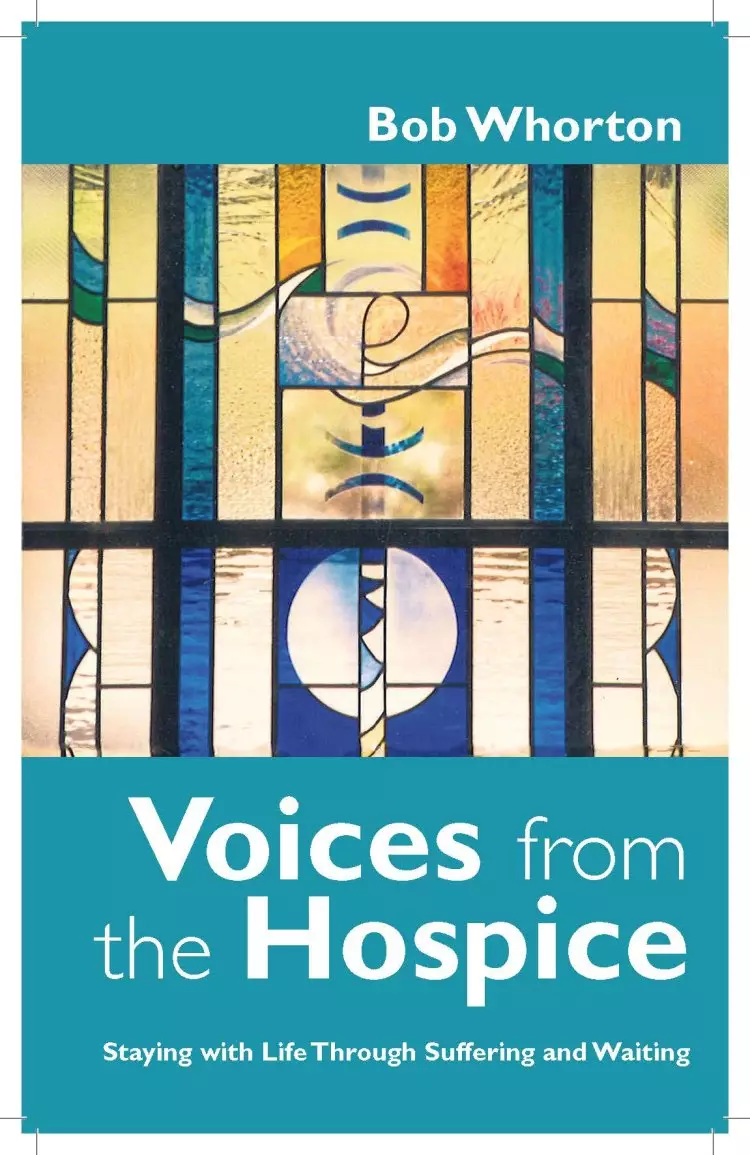 Voices from the Hospice