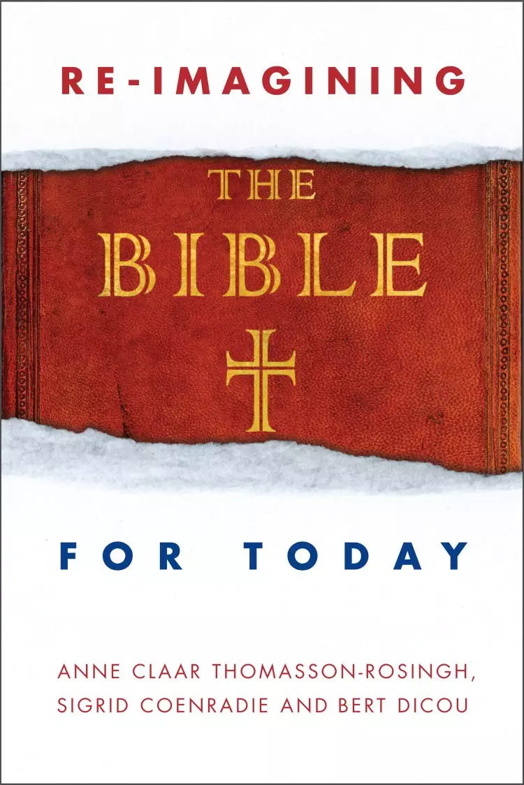 Re-Imagining the Bible for Today