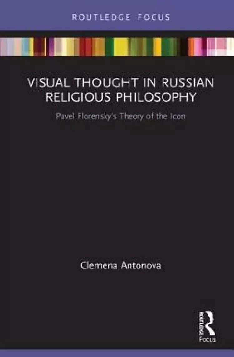 Visual Thought In Russian Religious Philosophy