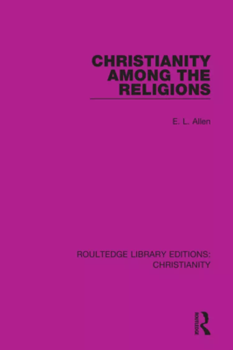 Christianity Among the Religions