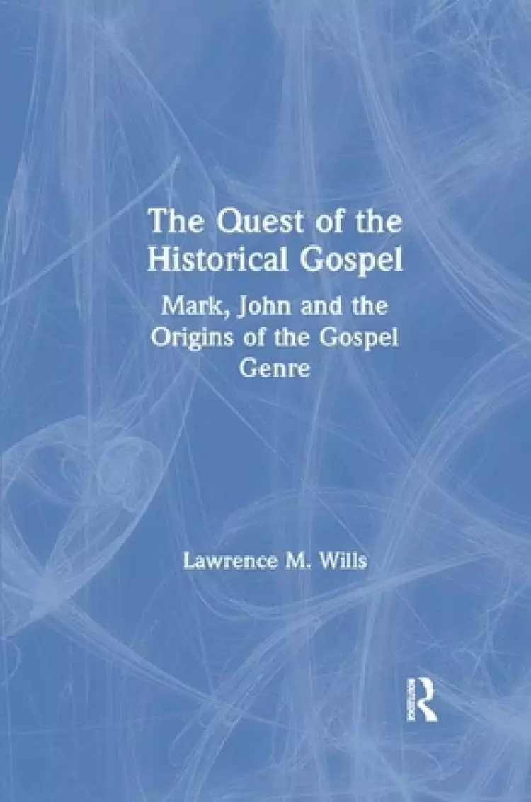 Quest Of The Historical Gospel