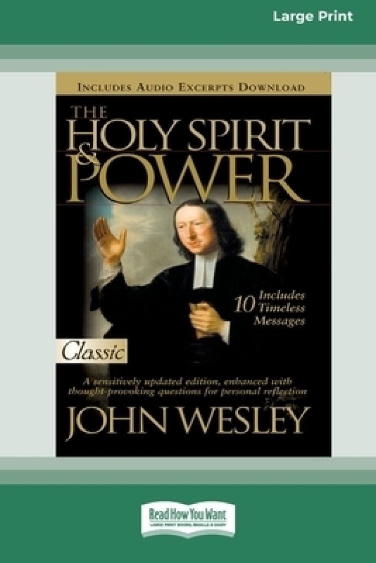Holy Spirit and Power (16pt Large Print Edition)