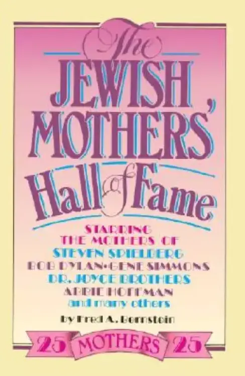 The Jewish Mothers' Hall of Fame