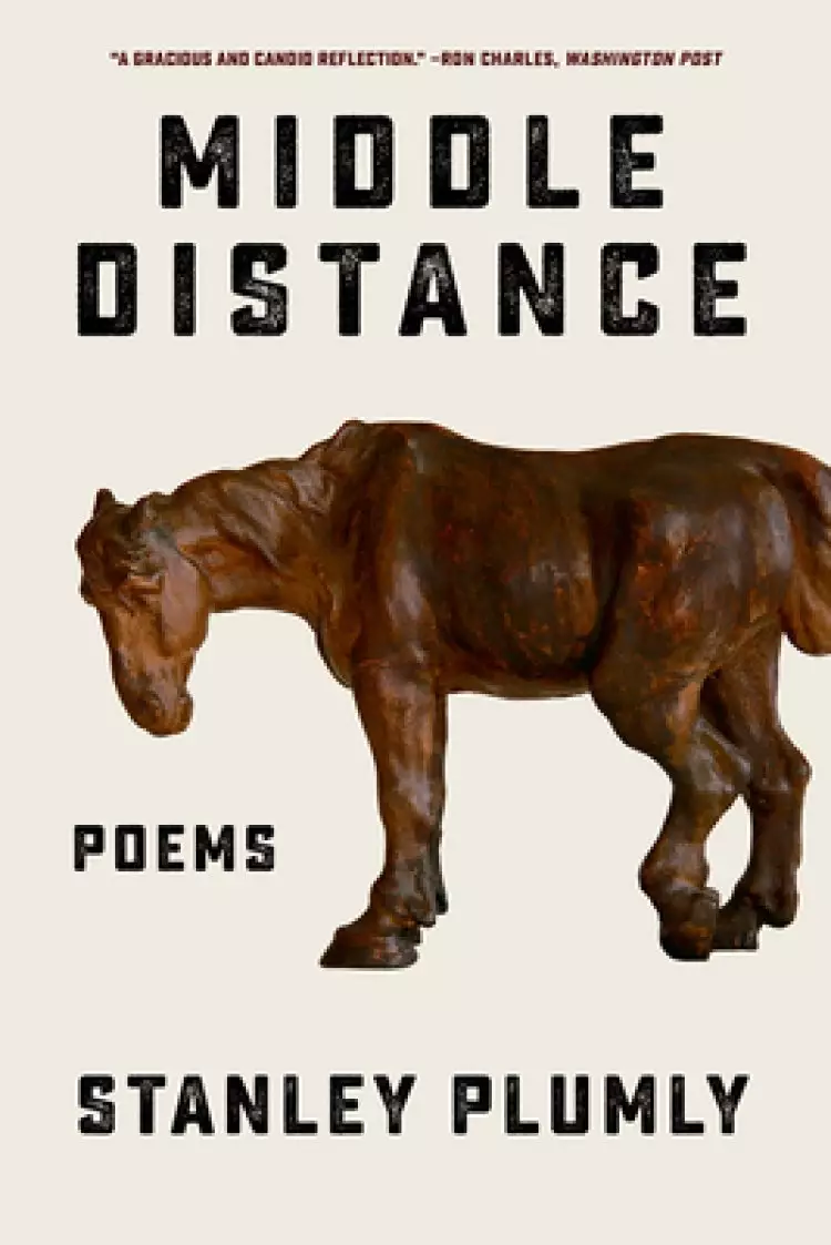 Middle Distance: Poems