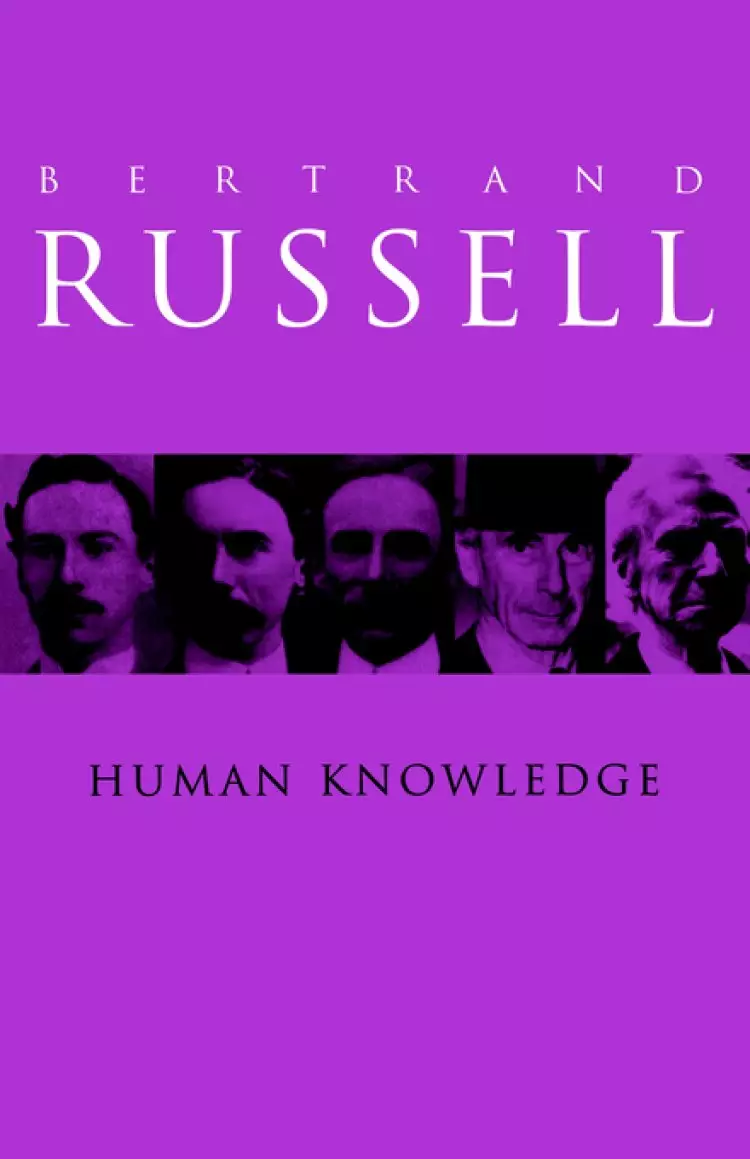 Human Knowledge: Its Scope and Value