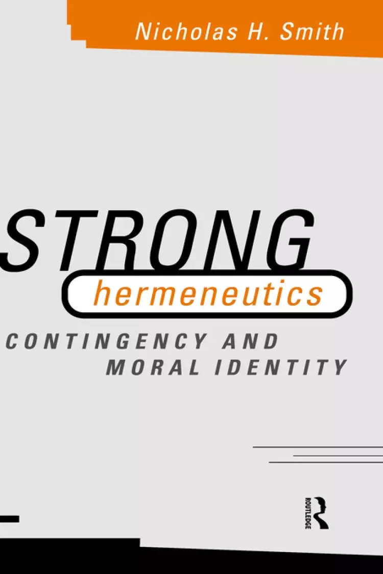 Strong Hermeneutics