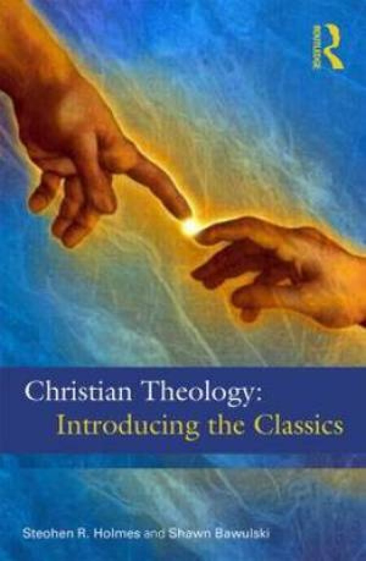 Christian Theology : the Classics