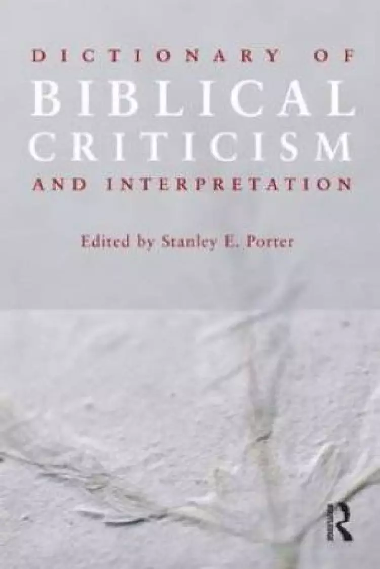 Dictionary of Biblical Criticism and Interpretation
