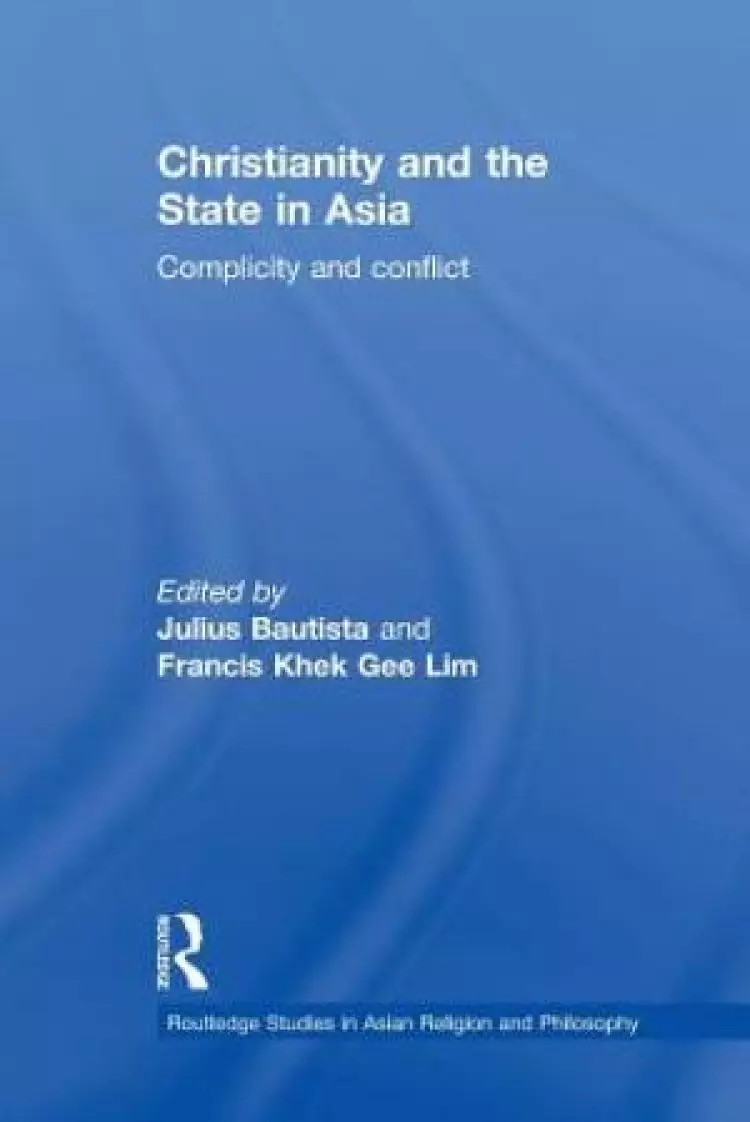 Christianity and the State in Asia