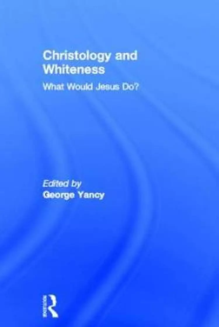 Christology and Whiteness