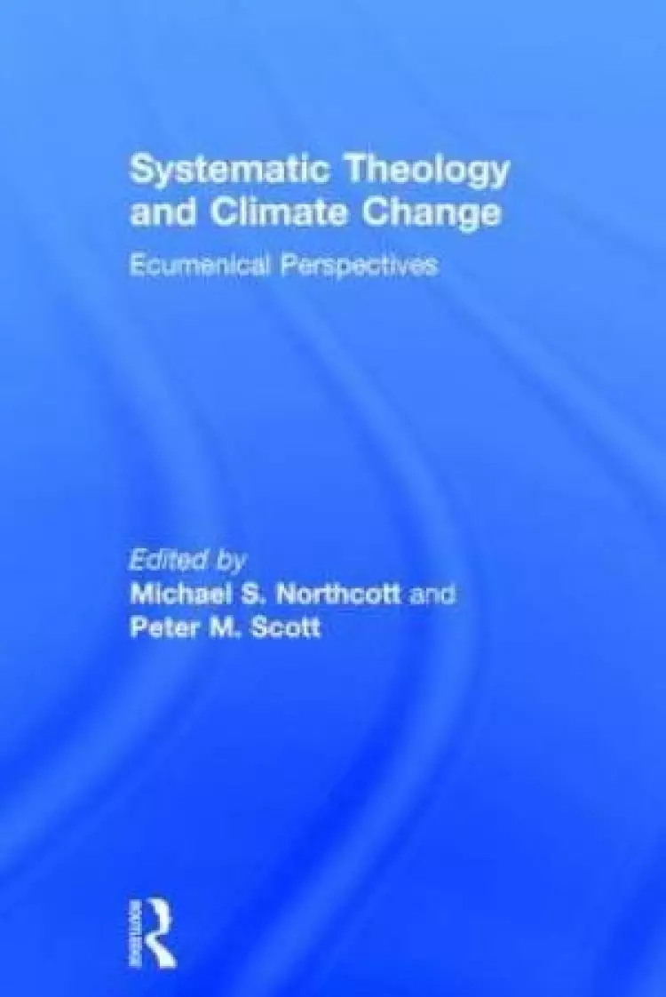 Systematic Theology and Climate Change