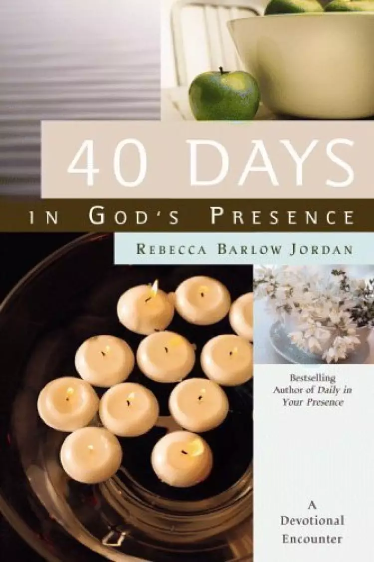 40 Days In Gods Presence