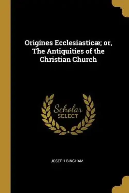 Origines Ecclesiastic