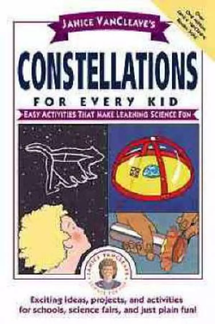 Janice VanCleaves Constellations For Every Kid