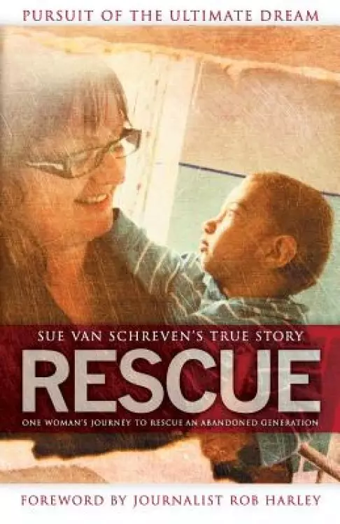 Rescue: Pursuit of the Ultimate Dream