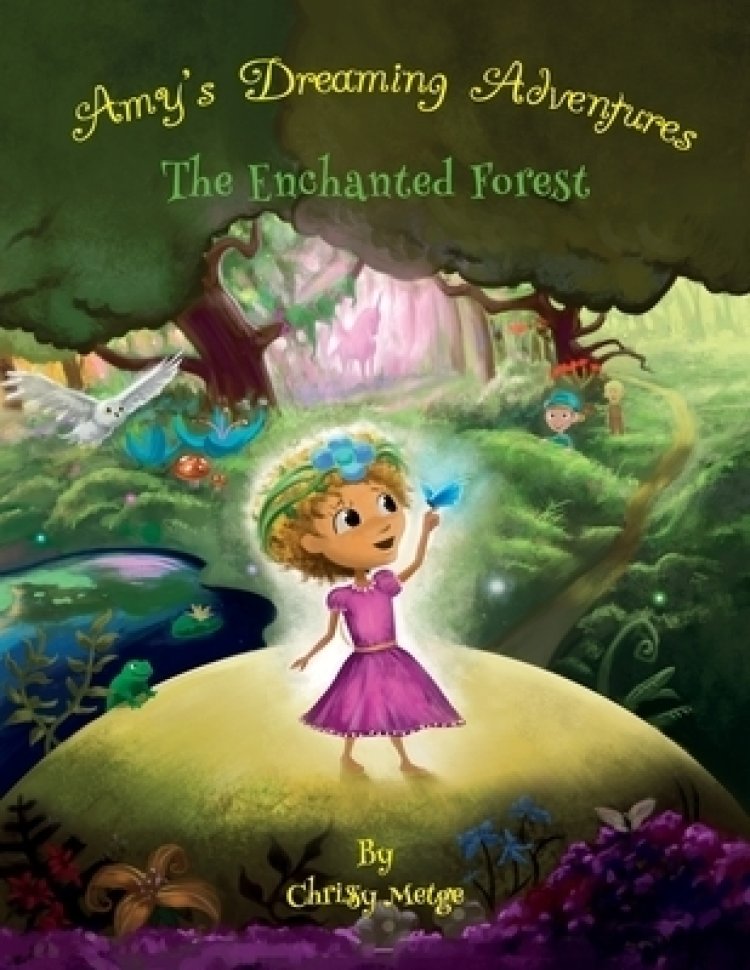 Amy's Dreaming Adventures - The Enchanted Forest
