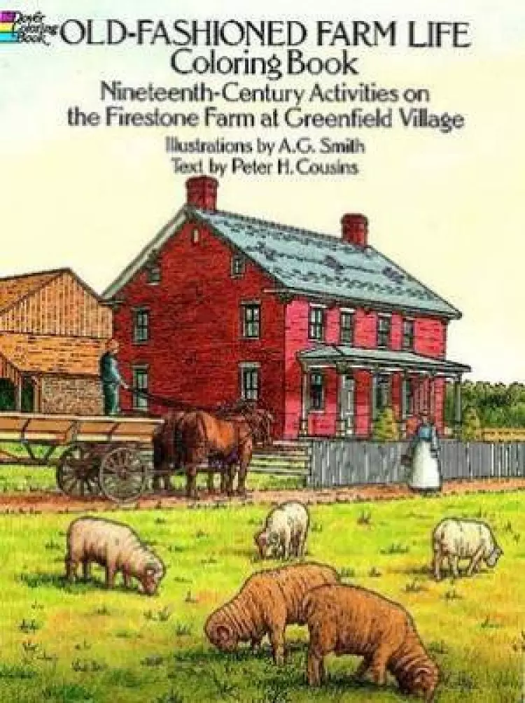 Old-Fashioned Farm Life Colouring Book