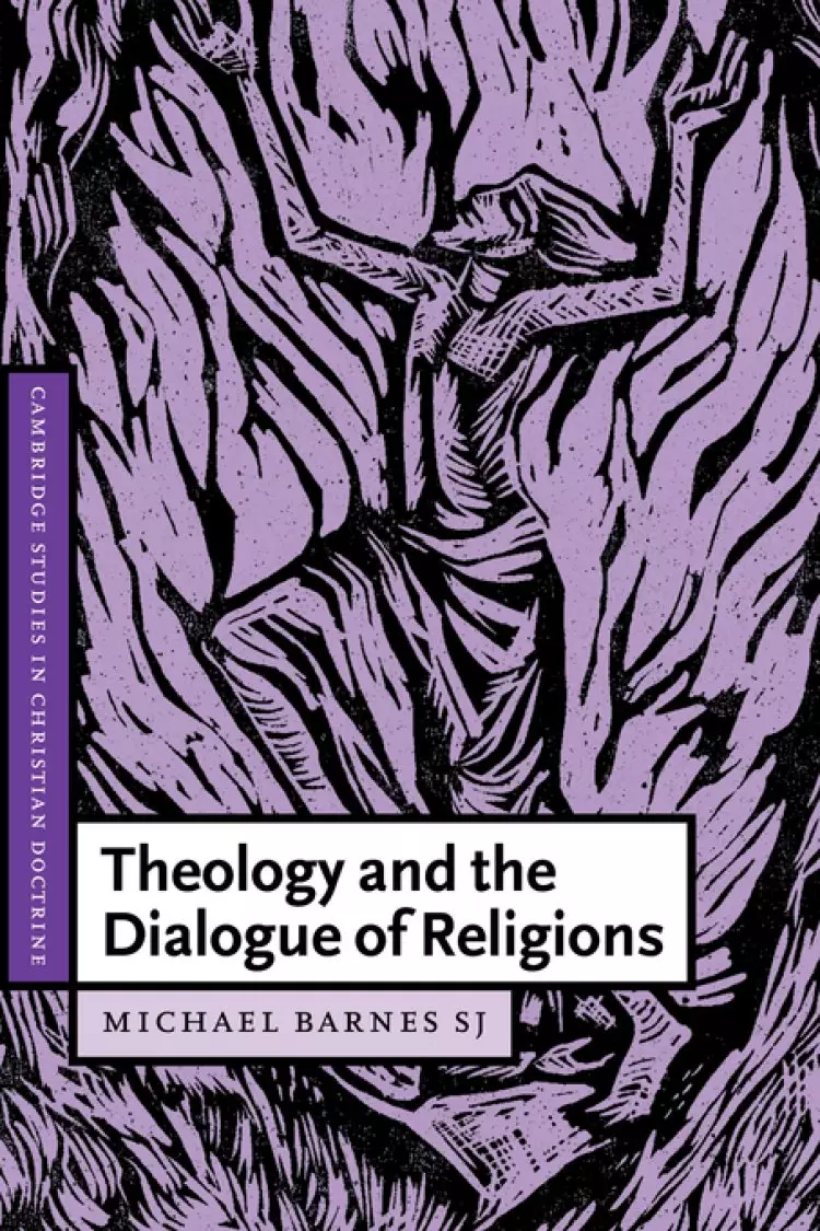 Theology And The Dialogue Of Religions