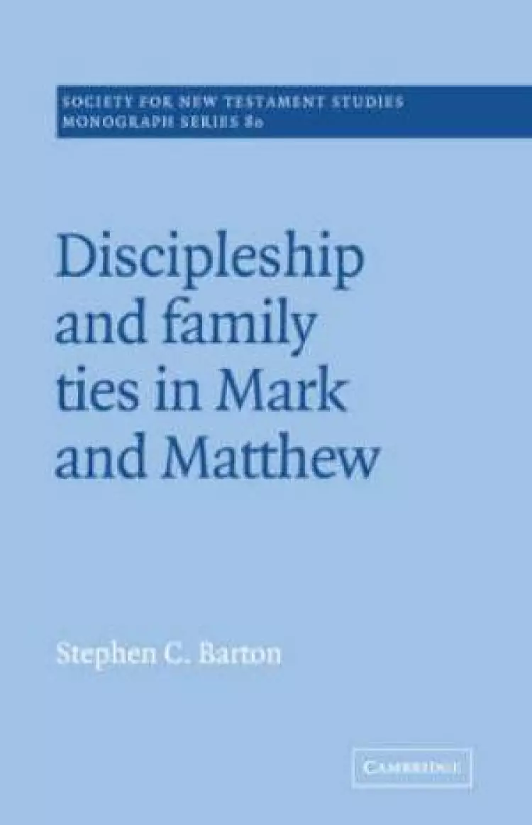 Discipleship And Family Ties In Mark And Matthew