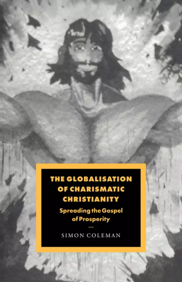 Globalisation Of Charismatic Christianity