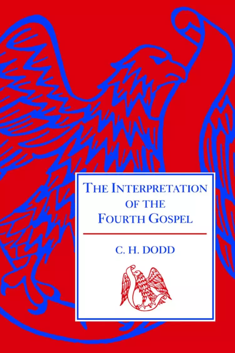 The Interpretation of Fourth Gospel