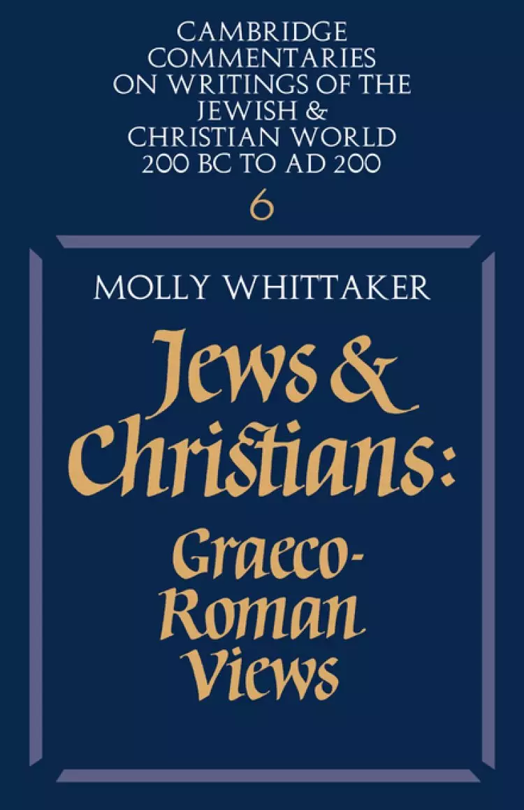 Jews and Christians: Volume 6