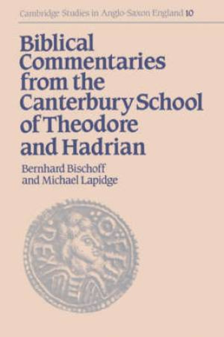 Biblical Commentaries From The Canterbur