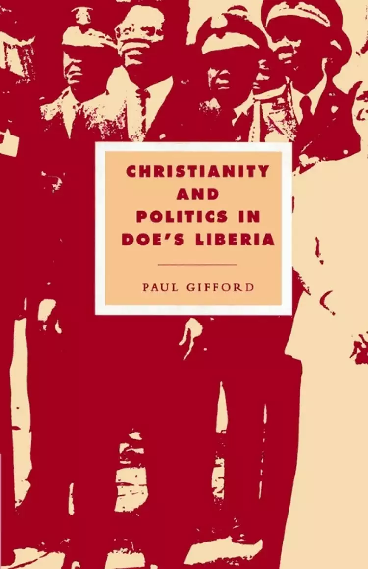 Christianity and Politics in Doe's Liberia