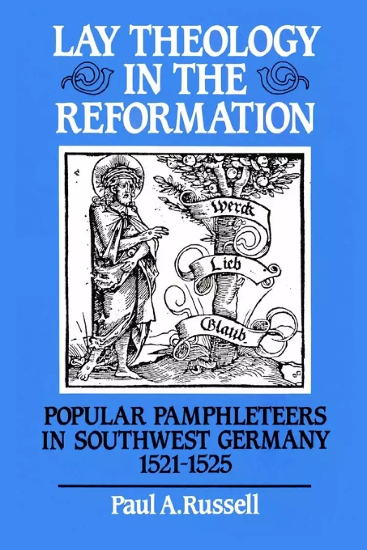 Lay Theology in the Reformation