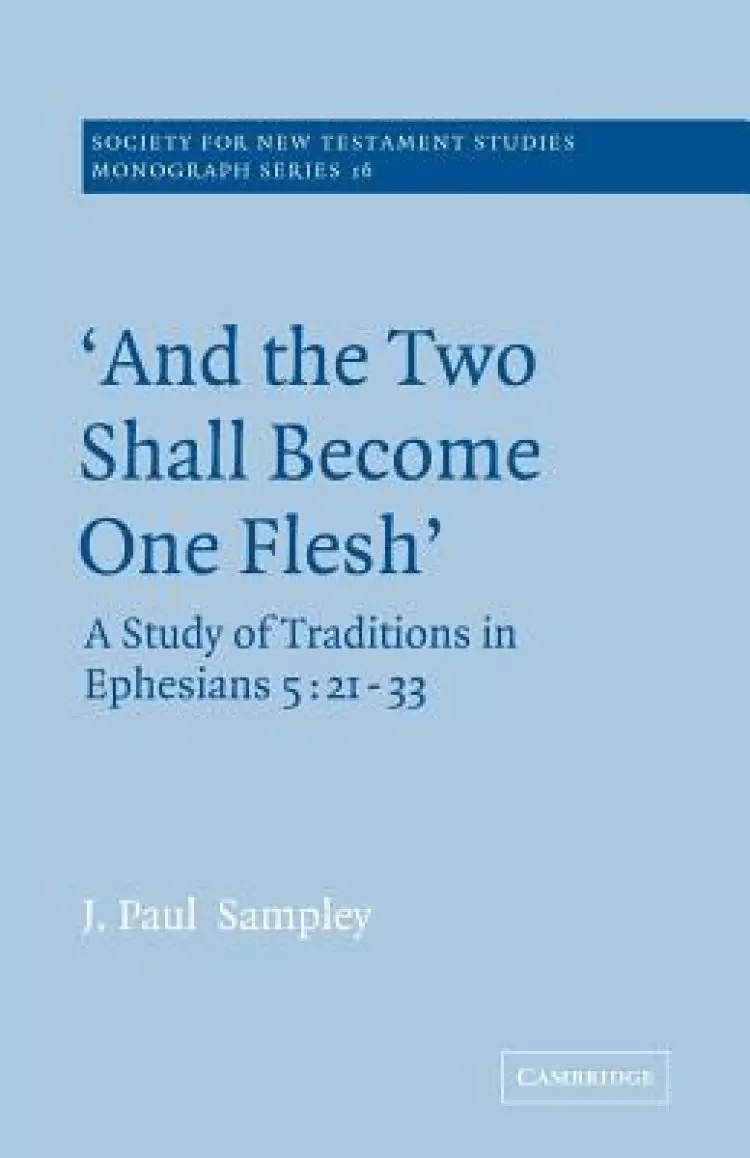 'and The Two Shall Become One Flesh'