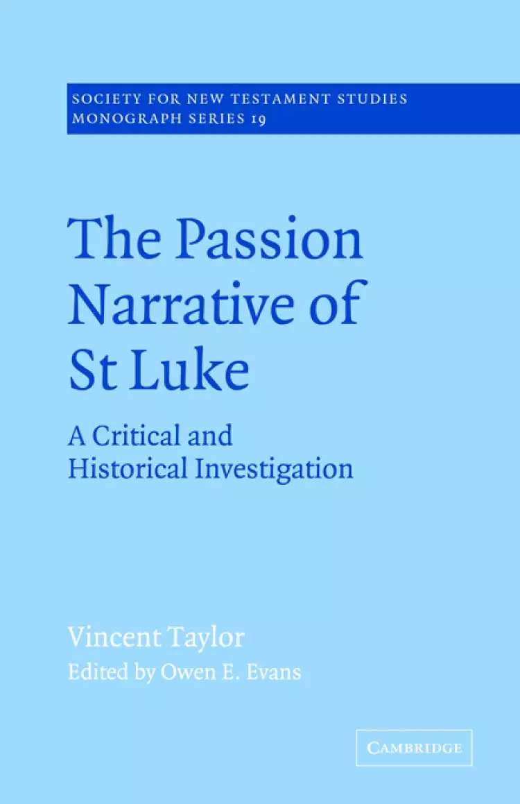 The Passion Narrative Of St Luke
