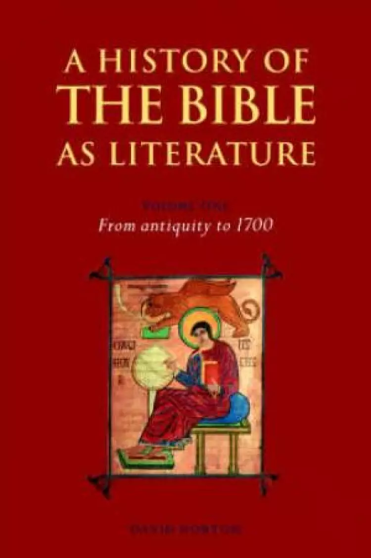 History Of Bible As Literature Vol 1