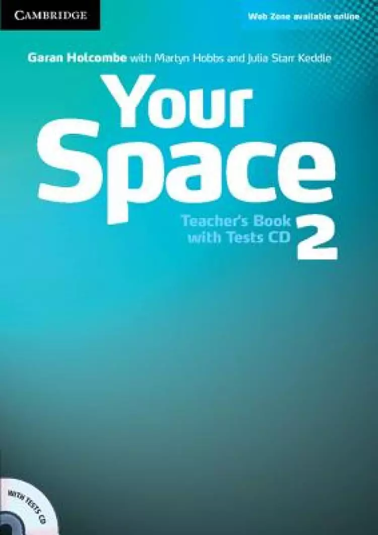 Your Space Level 2 Teacher's Book with Tests CD [With CD (Audio)]