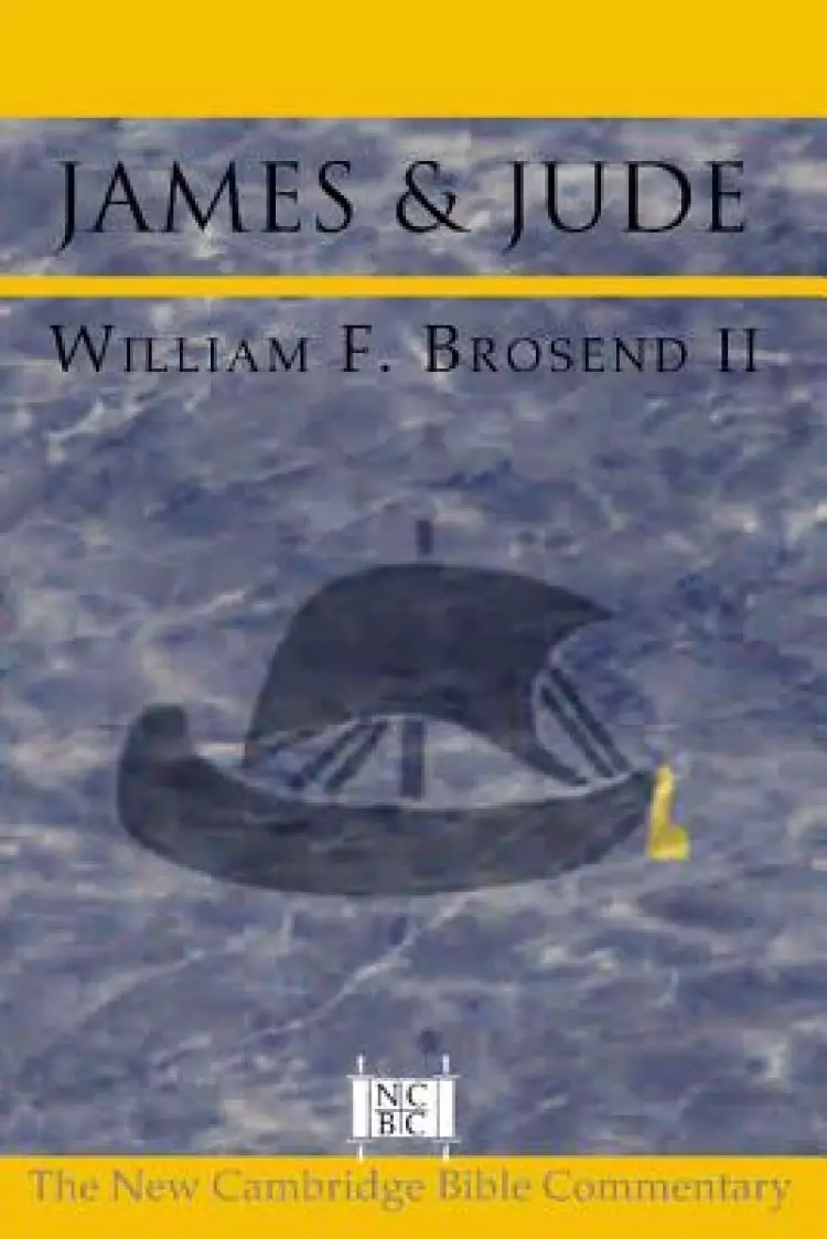 James & Jude : New Cambridge Bible Commentary
