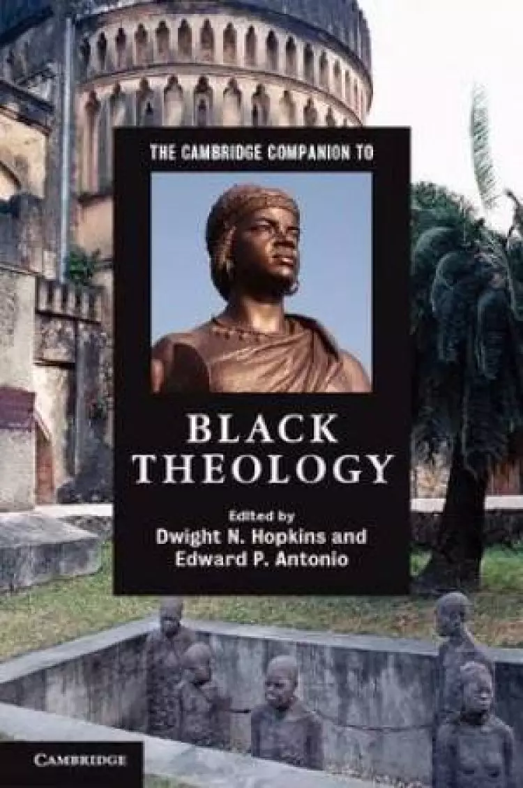 The Cambridge Companion to Black Theology