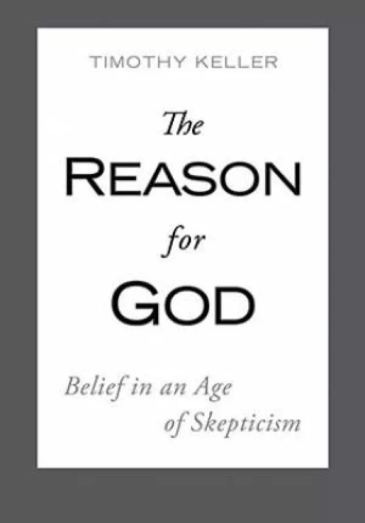 Reason For God