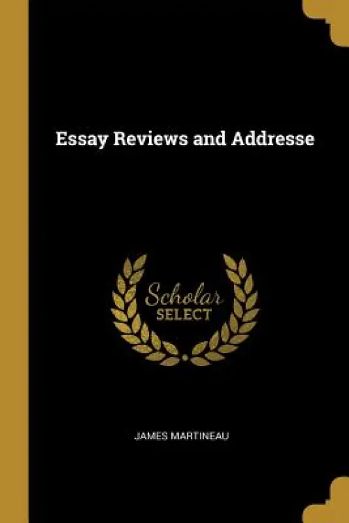 Essay Reviews and Addresse
