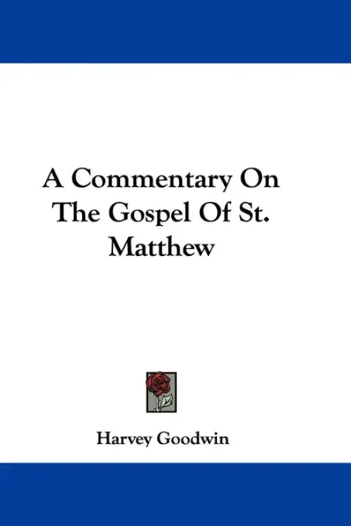 A Commentary On The Gospel Of St. Matthew