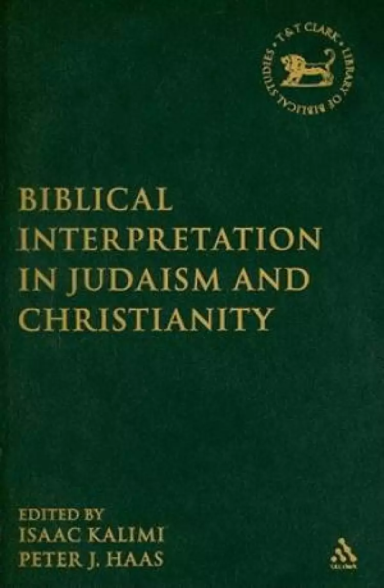 Biblical Interpretation in Judaism and Christianity