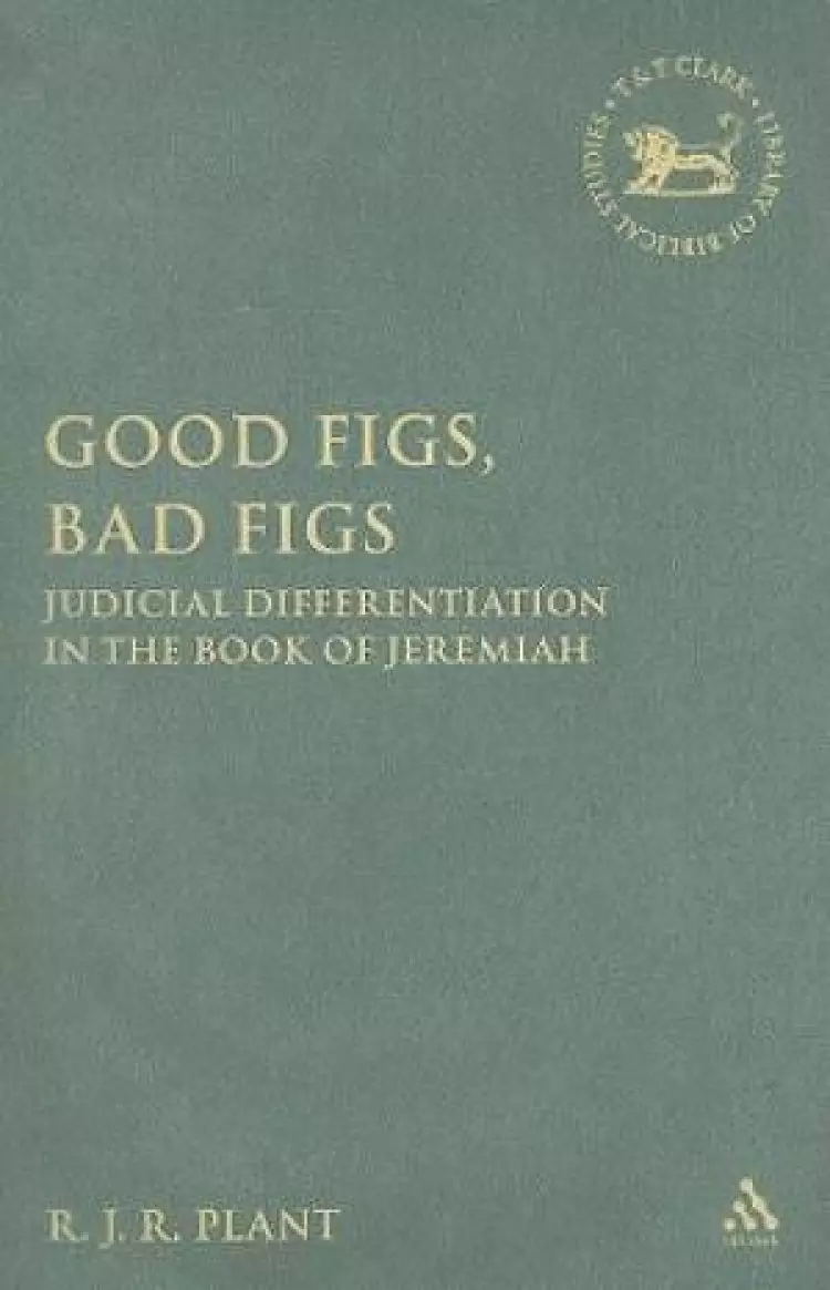 Good Figs, Bad Figs