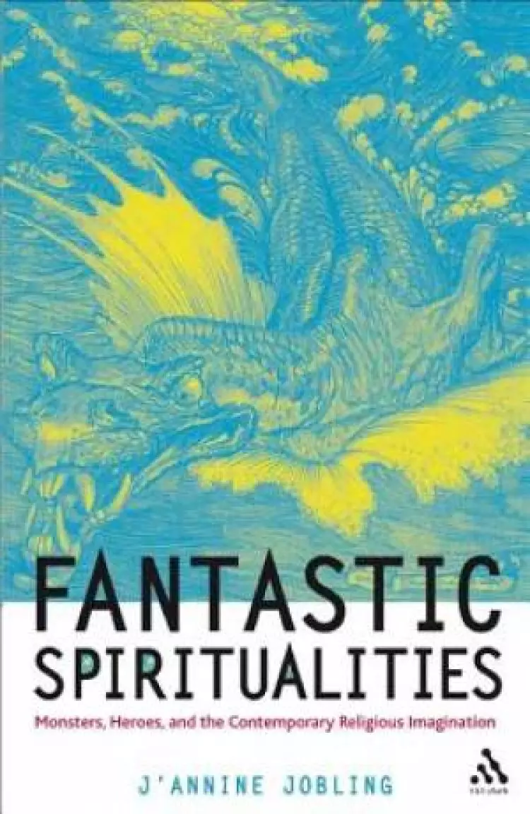 Fantastic Spiritualities