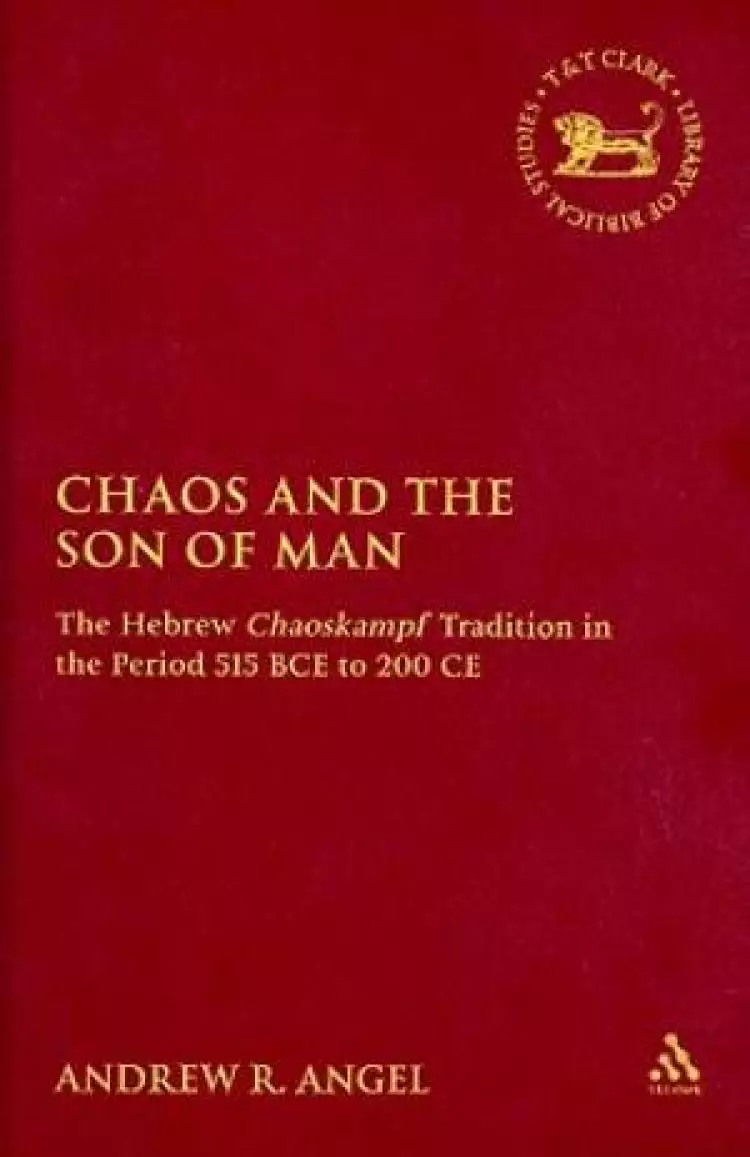 Chaos and the Son of Man